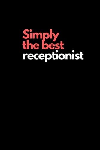 Simply the best receptionist: Dot Grid Paper for design, creating your own bullet style journals, drawing, pen and paper games and much more