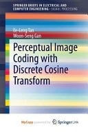 Perceptual Image Coding with Discrete Cosine Transform