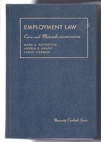 Cases and Materials on Discrimination in Employment (American Casebook Series)