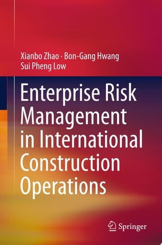 Enterprise Risk Management in International Construction Operations