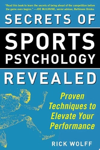 Secrets of Sports Psychology Revealed