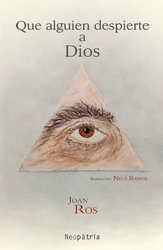 Que alguien despierte a Dios