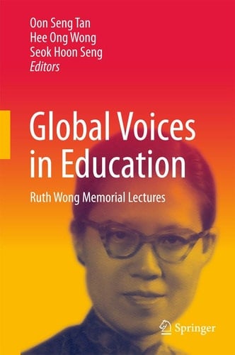 Global Voices in Education Ruth Wong Memorial Lectures