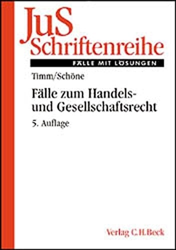 Fälle zum Handels- und Gesellschaftsrecht