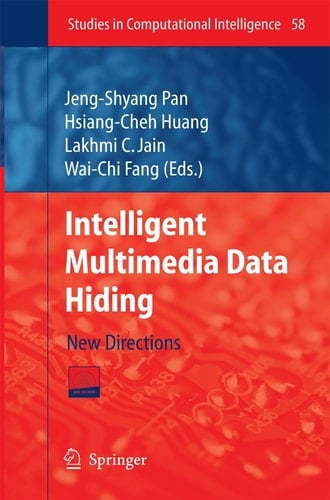 Intelligent Multimedia Data Hiding New Directions