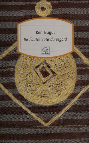 De l'autre côté du regard roman