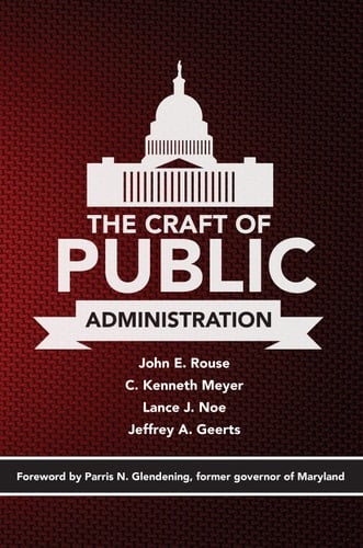 The Craft of Public Administration