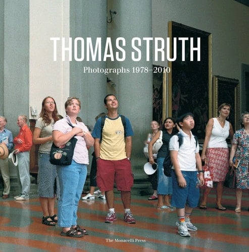 Thomas Struth Photographs 1978-2010