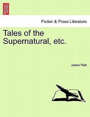 Tales of the Supernatural, etc.