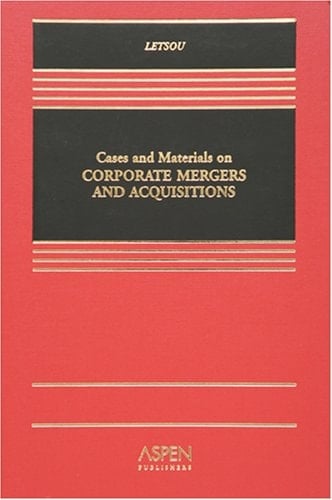 Cases and Materials on Corporate Mergers and Acquisitions (Casebook Series)