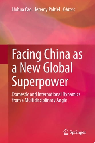 Facing China as a New Global Superpower