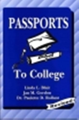 Passports To College : Revised
