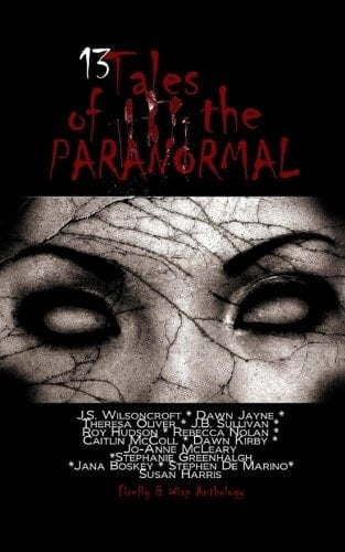 13 Tales of the Paranormal