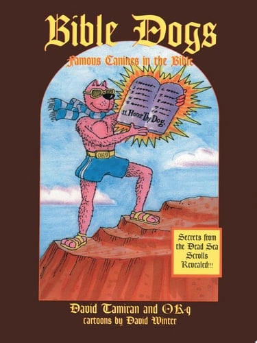 Bible Dogs Famous Canines in the Bible