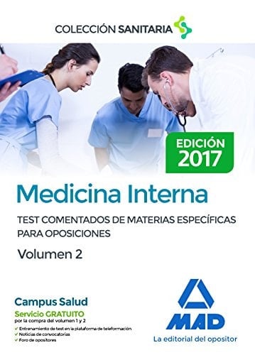 Medicina Interna. Test comentados de materias específicas para oposiciones. Volumen 2 (Spanish Edition)