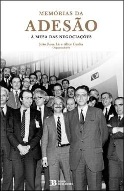 Memórias da adesão à mesa das negociações