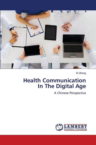 Health Communication In The Digital Age: A Chinese Perspective