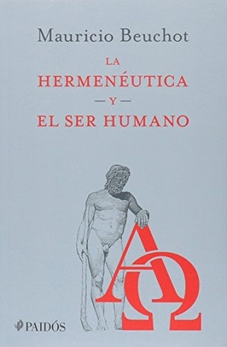 La hermenéutica y el ser humano