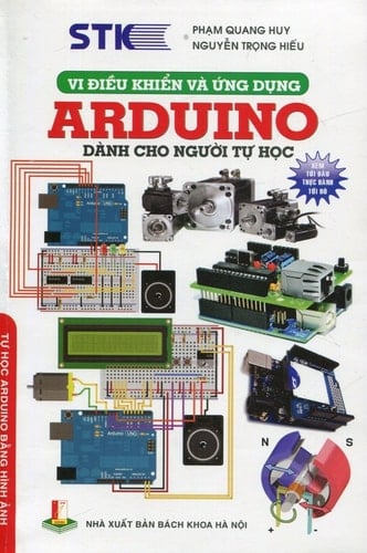 Vi Điều Khiển Và Ứng Dụng - Arduino Dành Cho Người Tự Học