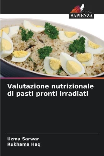 Valutazione nutrizionale di pasti pronti irradiati