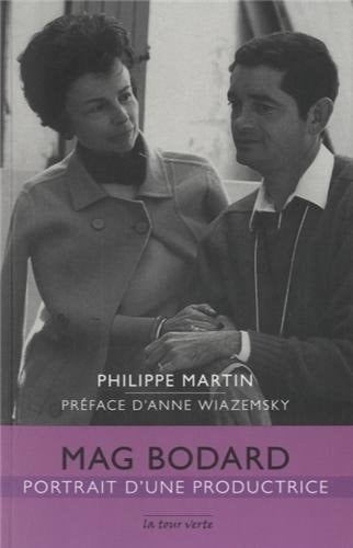 Mag Bodard portrait d'une productrice
