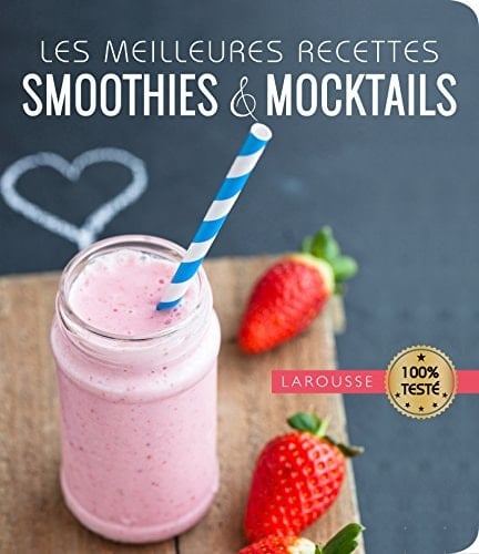 Les Meilleurs Smoothies Et Mocktails