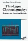 Thin-Layer Chromatography, Thin-Layer Chromatography: Reagents and Detection Methods Volume 1b: Physical and Chemical Detection Methods: Activation Reactions, Reagent Sequences, Reagents II
