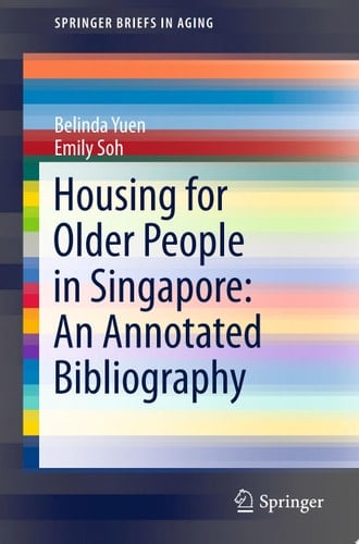 Housing for Older People in Singapore: An Annotated Bibliography