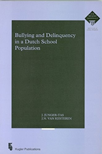 Bullying and Delinquency in a Dutch School Population