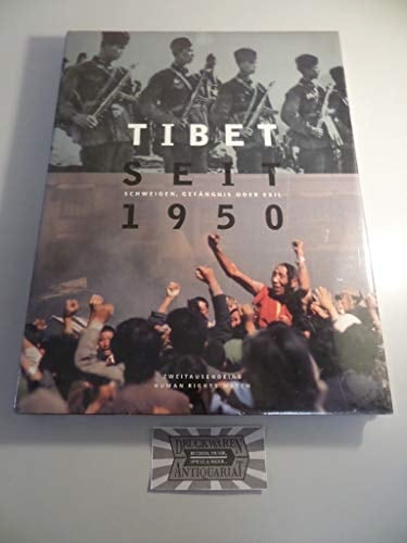 Tibet seit 1950 Schweigen, Gefängnis oder Exil