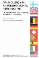 Delinquency in an International Perspective The International Self-reported Delinquency Study (ISRD)