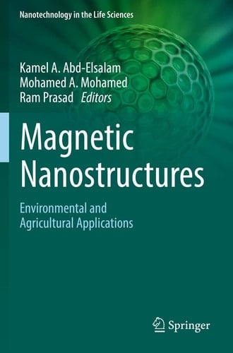 Magnetic Nanostructures Environmental and Agricultural Applications