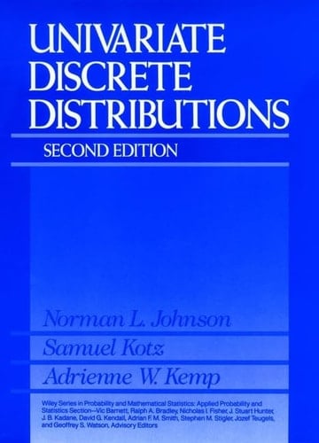 Univariate Discrete Distributions (Wiley Series in Probability and Statistics)