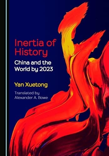 Inertia of History China and the World By 2023