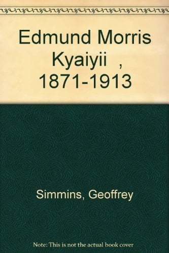 Edmund Morris "Kyaiyii", 1871-1913