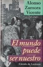 El Mundo puede ser nuestro