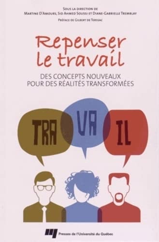 Repenser le travail des concepts nouveaux pour des réalités transformées