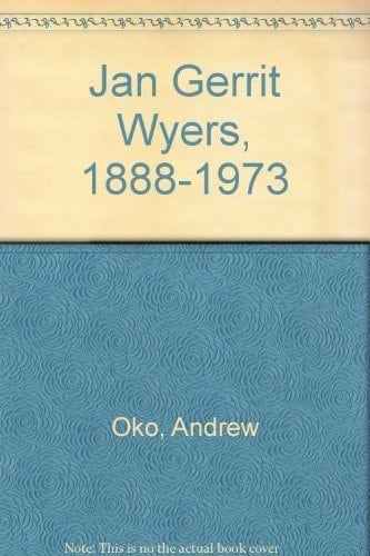 Jan Gerrit Wyers, 1888-1973