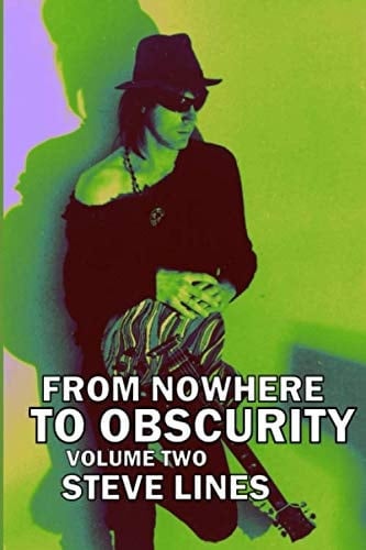From Nowhere to Obscurity: Volume Two