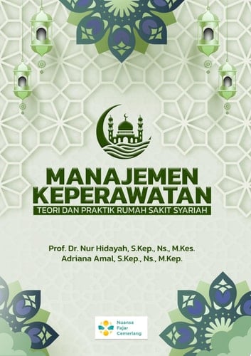 MANAJEMEN KEPERAWATAN TEORI DAN PRAKTIK RUMAH SAKIT SYARIAH