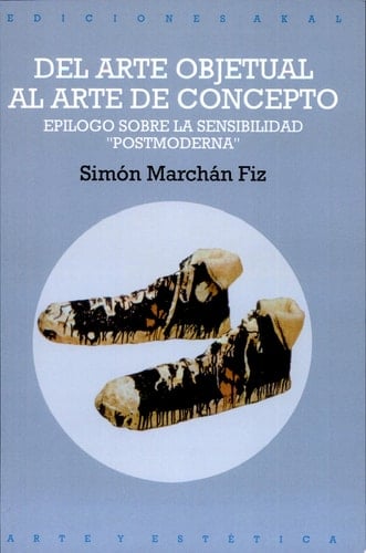 Del arte objetual al arte de concepto