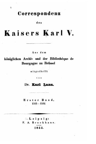 Correspondenz des Kaisers Karl V.