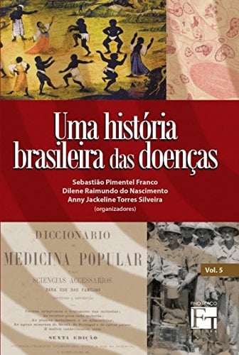 Uma história brasileira das doenças