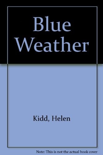 Blue Weather (Bradshaw Poets)