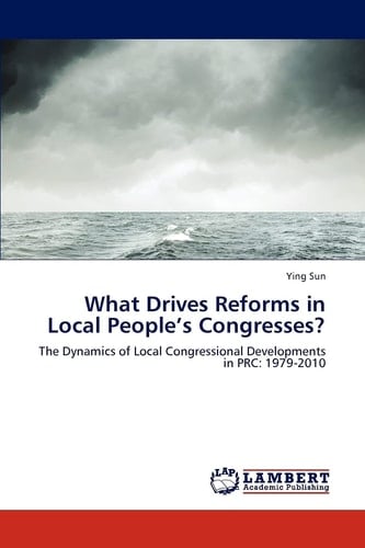 What Drives Reforms in Local People's Congresses?