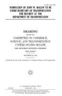 Nomination of John W. Magaw to Be Under Secretary of Transportation for Security at the Department of Transportation