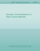 Dynamic Connectedness of Asian Equity Markets