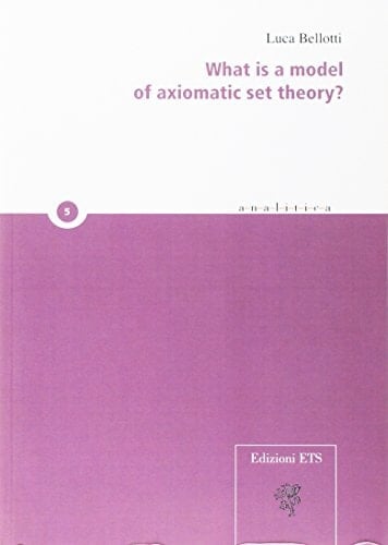What is a Model of Axiomatic Set Theory?
