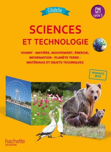 Sciences et technologie CM cycle 3 Citadelle