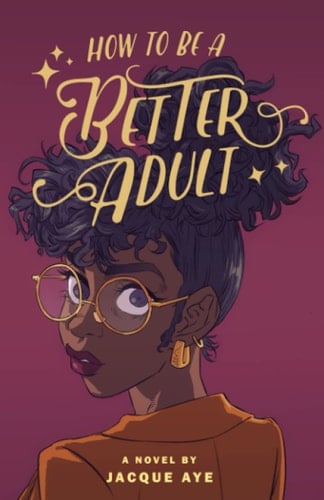 How to Be a Better Adult